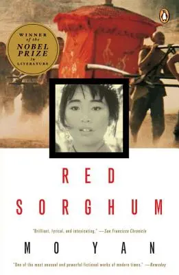 Sorgo rojo: una novela de China - Red Sorghum: A Novel of China