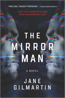 El hombre de los espejos: Un thriller - The Mirror Man: A Thriller