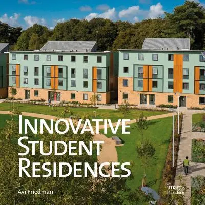 Residencias de estudiantes innovadoras - Innovative Student Residences