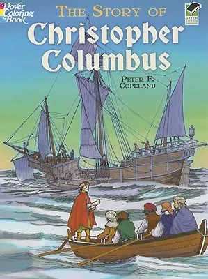 La historia de Cristóbal Colón Libro para colorear - The Story of Christopher Columbus Coloring Book