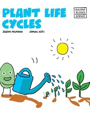 Ciclos de vida de las plantas - Plant Life Cycles