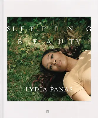 Lydia Panas: La bella durmiente - Lydia Panas: Sleeping Beauty