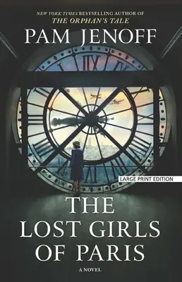 Las chicas perdidas de París - The Lost Girls of Paris