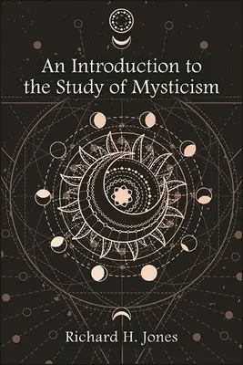 Introducción al estudio de la mística - An Introduction to the Study of Mysticism