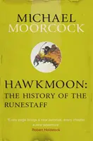 Hawkmoon La historia de las runas - Hawkmoon: The History of the Runestaff