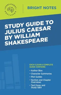 Guía de estudio de Julio César de William Shakespeare - Study Guide to Julius Caesar by William Shakespeare