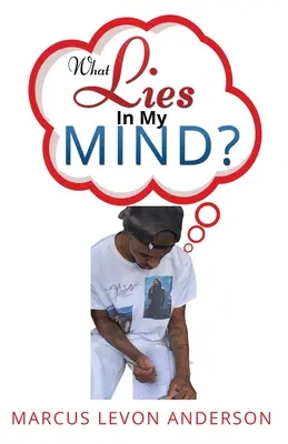 Lo que hay en mi mente - What Lies in My Mind