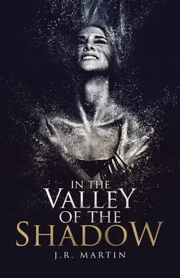 En el valle de la sombra - In the Valley of the Shadow