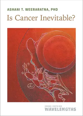 ¿Es inevitable el cáncer? - Is Cancer Inevitable?