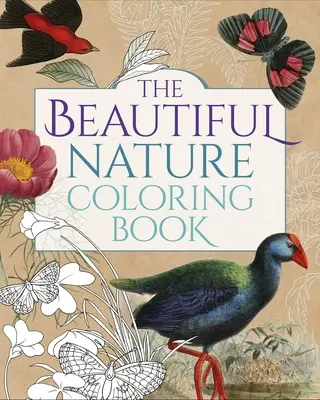 La bella naturaleza para colorear - The Beautiful Nature Coloring Book