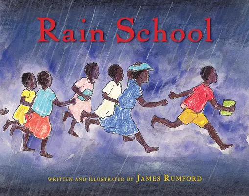 La escuela de la lluvia - Rain School