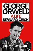 George Orwell - Una vida - George Orwell - A Life