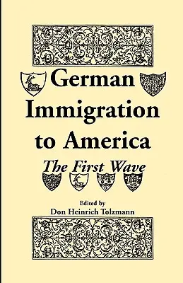 La inmigración alemana en América: La primera oleada - German Immigration in America: The First Wave