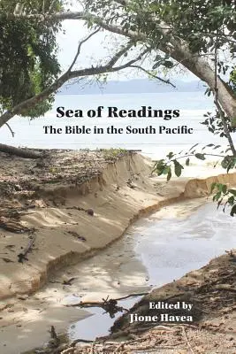 Mar de lecturas Mar de lecturas: La Biblia en el Pacífico Sur La Biblia en el Pacífico Sur - Sea of Readings Sea of Readings: The Bible in the South Pacific the Bible in the South Pacific