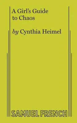 Guía del caos para chicas - A Girl's Guide to Chaos