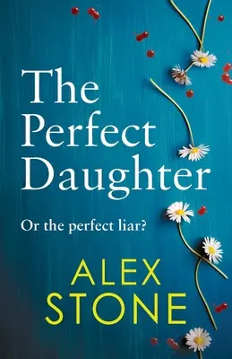 La hija perfecta - The Perfect Daughter