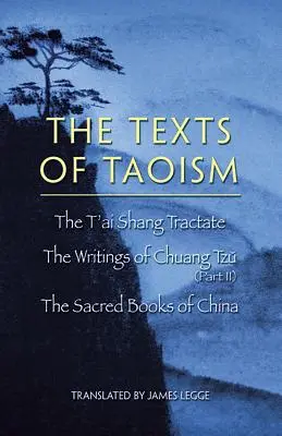 Los textos del taoísmo, Parte II - The Texts of Taoism, Part II