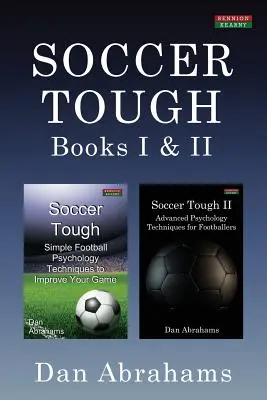 Soccer Tough: Libros I y II - Soccer Tough: Books I & II