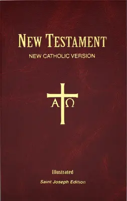 San José Nueva Versión Católica Nuevo Testamento: Edición de bolsillo - St. Joseph New Catholic Version New Testament: Pocket Edition