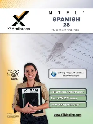 MTEL Español 28 Teacher Certification Test Prep Study Guide - MTEL Spanish 28 Teacher Certification Test Prep Study Guide