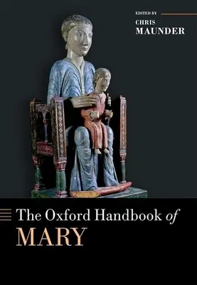 El manual Oxford de María - The Oxford Handbook of Mary
