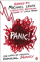 Pánico - La historia de la locura financiera moderna - Panic! - The Story of Modern Financial Insanity