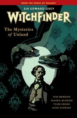 Witchfinder Volumen 3 Los misterios de Unland - Witchfinder Volume 3 the Mysteries of Unland