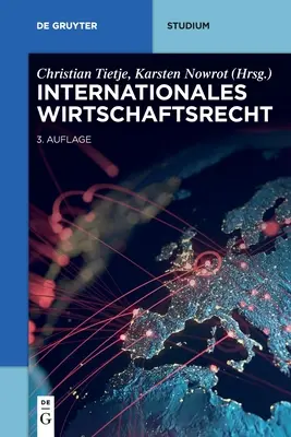 Derecho económico internacional - Internationales Wirtschaftsrecht