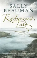 El cuento de Rebeca - Rebecca's Tale