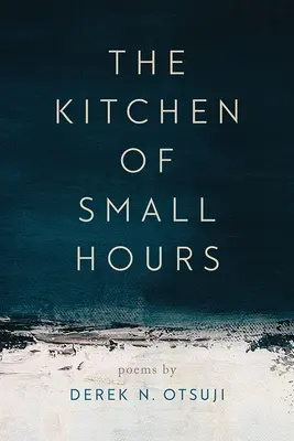 La cocina de las horas pequeñas - The Kitchen of Small Hours