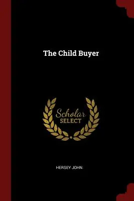El comprador de niños - The Child Buyer