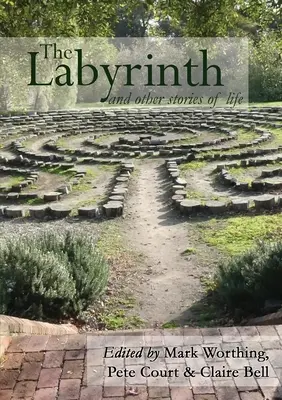 El laberinto y otras historias de la vida - The Labyrinth and other Stories of Life