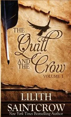 La pluma y el cuervo: Recopilación de ensayos sobre escritura, 2006 - 2008 - The Quill and the Crow: Collected Essays on Writing, 2006 - 2008