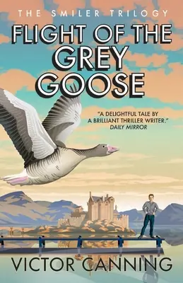 El vuelo del ganso gris - Flight of the Grey Goose