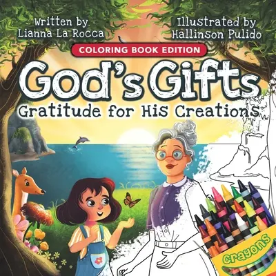 Regalos de Dios: Gratitud por sus creaciones, edición para colorear - God's Gifts: Gratitude for His Creations, Coloring Book Edition