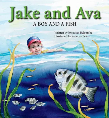 Jake y Ava: un niño y un pez - Jake and Ava: A Boy and a Fish