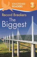 Kingfisher Readers: Record Breakers - The Biggest (Nivel 3: Leer solo con ayuda) - Kingfisher Readers: Record Breakers - The Biggest (Level 3: Reading Alone with Some Help)