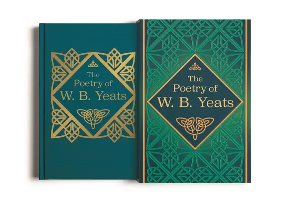 La poesía de W. B. Yeats: Edición de lujo encuadernada en seda y con estuche - The Poetry of W. B. Yeats: Deluxe Silkbound Edition in Slipcase