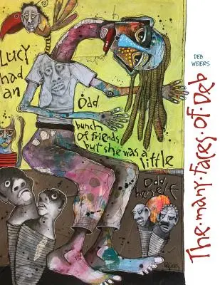 Las múltiples caras de Deb - The Many Faces of Deb