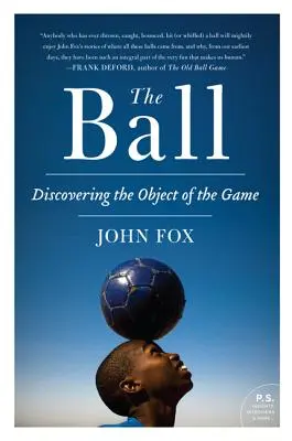 La pelota: Descubrir el objeto del juego - The Ball: Discovering the Object of the Game