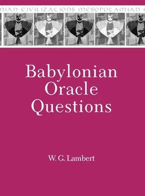 Preguntas del oráculo babilónico - Babylonian Oracle Questions