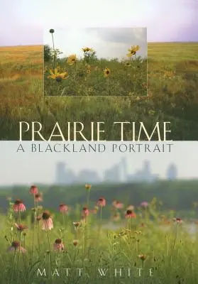 La hora de la pradera - Prairie Time