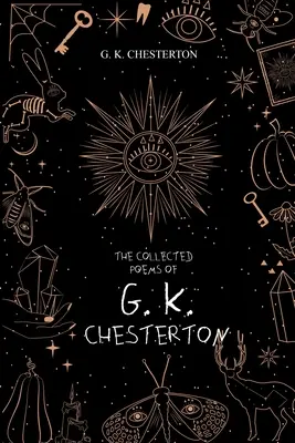 La colección de poemas de G. K. Chesterton - The Collected Poems of G. K. Chesterton