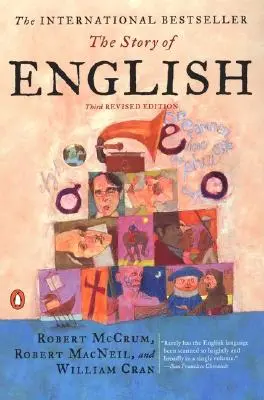 La historia del inglés: Tercera edición revisada - The Story of English: Third Revised Edition