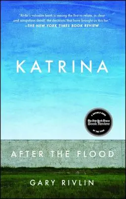 Katrina: Después de la inundación - Katrina: After the Flood