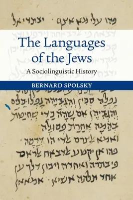 Las lenguas de los judíos: Una historia sociolingüística - The Languages of the Jews: A Sociolinguistic History