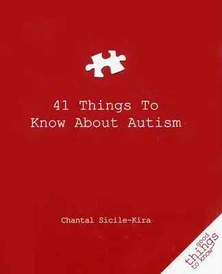 41 cosas que hay que saber sobre el autismo - 41 Things to Know about Autism