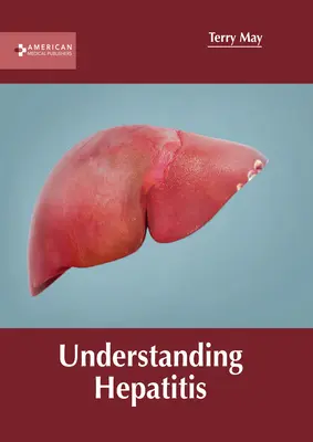 Comprender la hepatitis - Understanding Hepatitis
