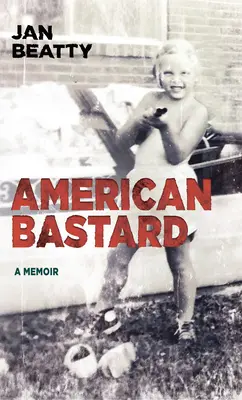 Bastardo americano - American Bastard