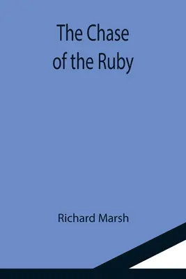 La caza del rubí - The Chase of the Ruby